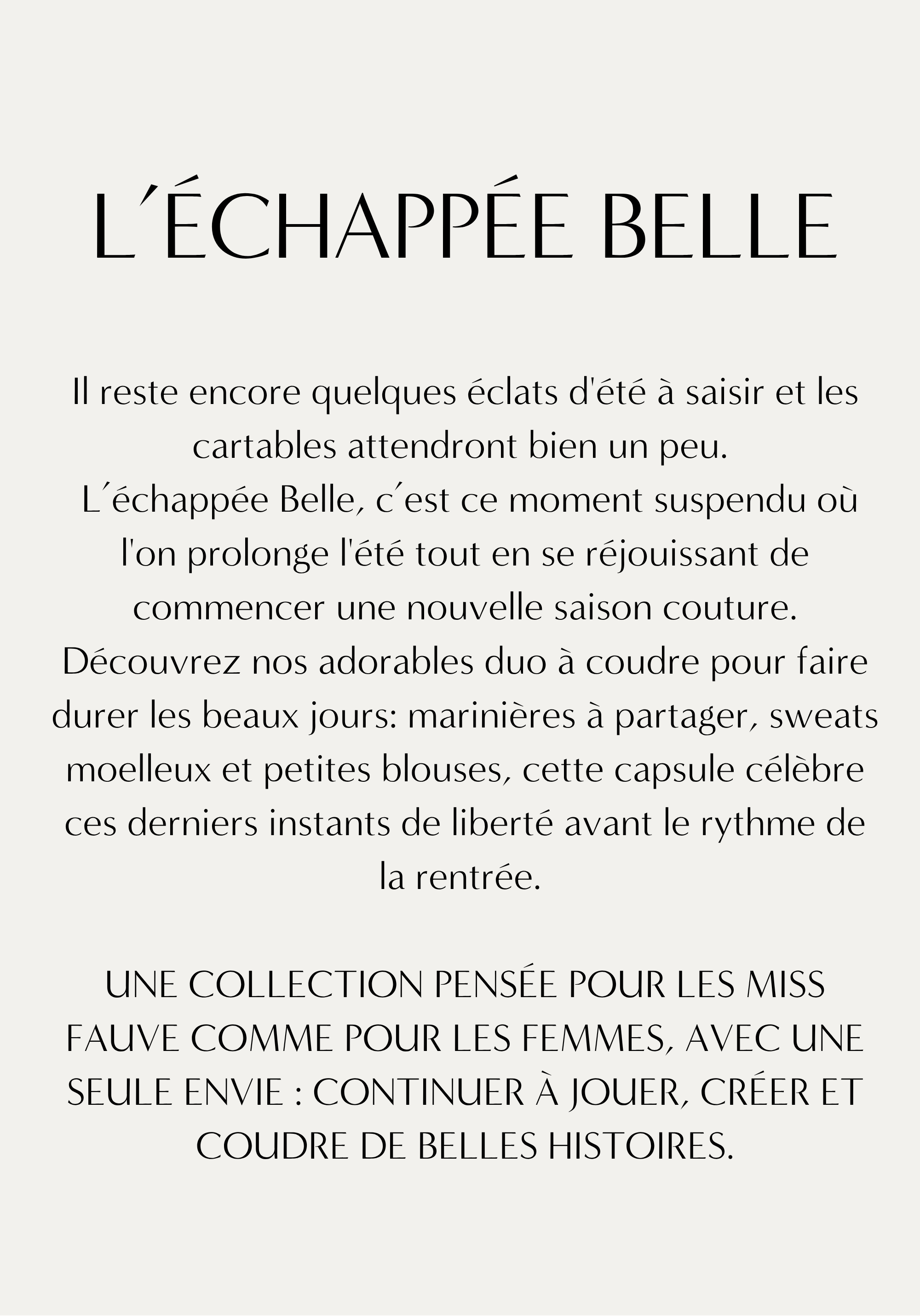 Le Lookbook de la capsule L'Échappée Belle