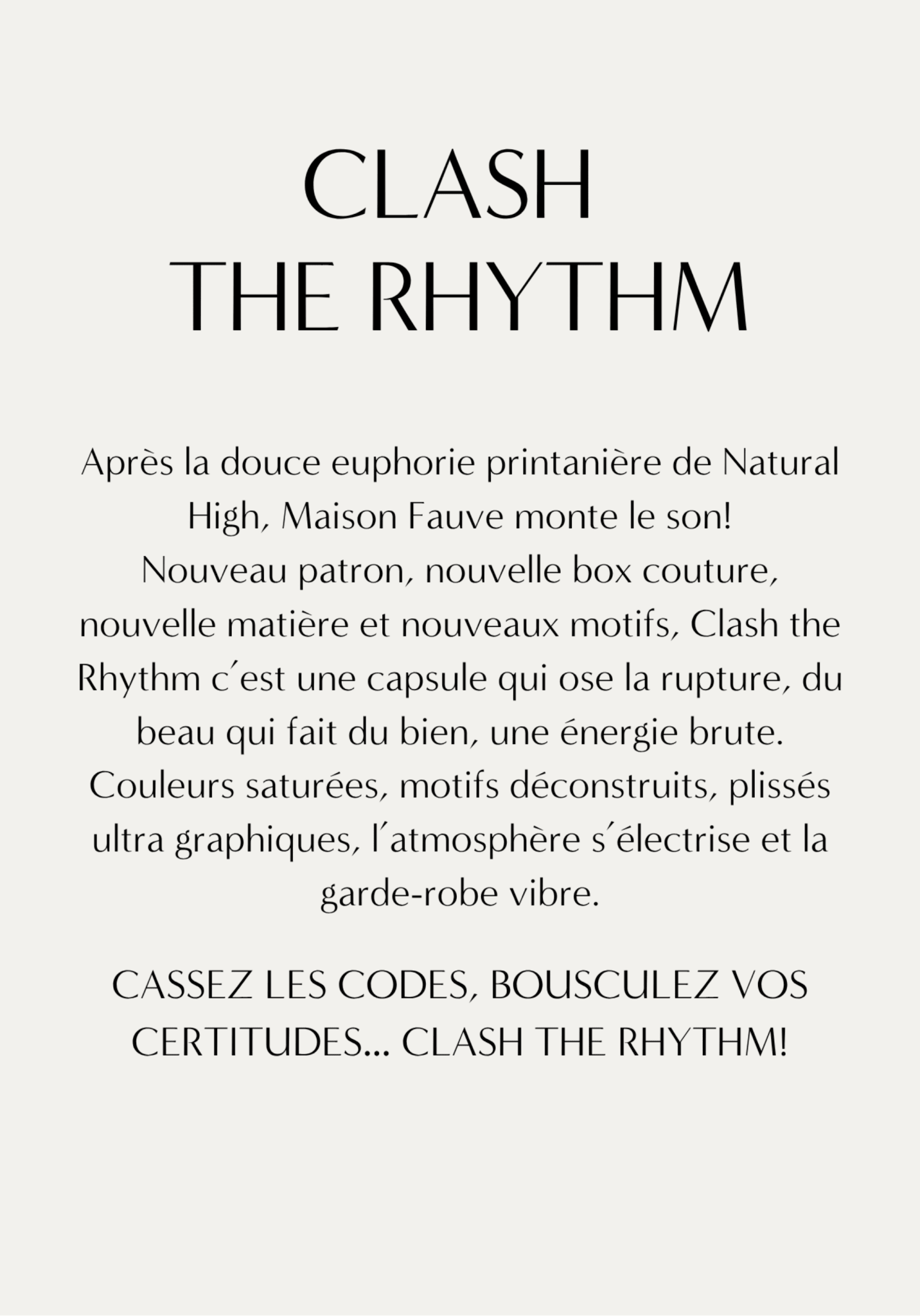 Le Lookbook de la capsule CLASH THE RHYTHM - Maison Fauve