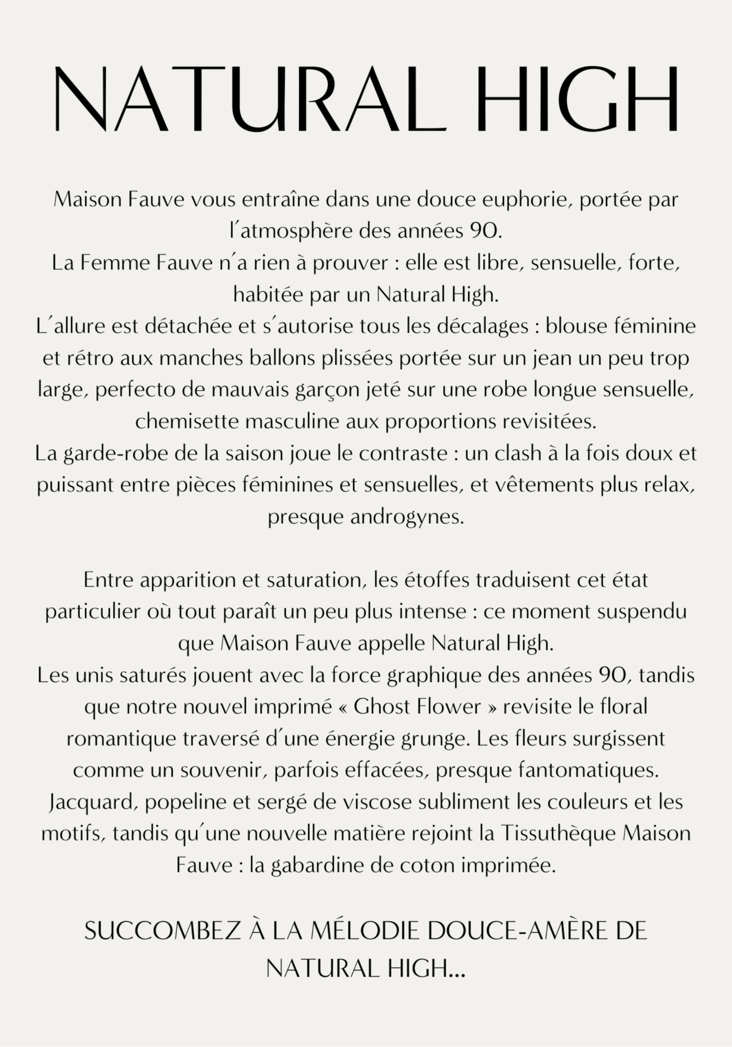 Le Lookbook de la collection NATURAL HIGH - Maison Fauve
