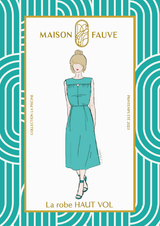 Patron couture robe Haut Vol / Patron pochette - Maison Fauve