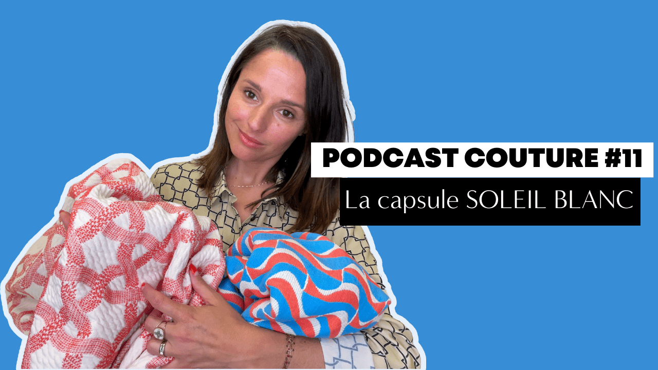 Le podcast de la capsule Soleil Blanc est disponible ! - Maison Fauve