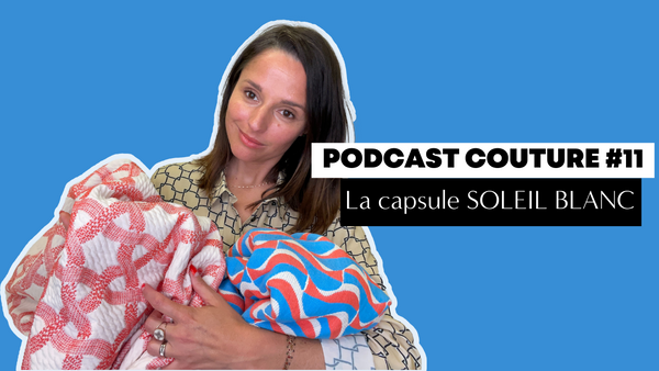 Le podcast de la capsule Soleil Blanc est disponible !