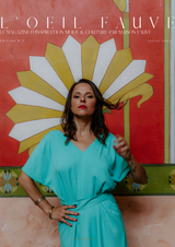 L'Oeil Fauve Magazine - issue 7 - summer 2023