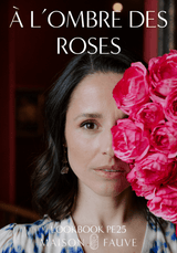 Le Lookbook de la collection À L'OMBRE DES ROSES - Maison Fauve
