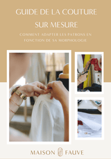 Petit guide de couture sur-mesure par Maison Fauve : Comment adapter les patrons en fonction de sa morphologie ? - Maison Fauve