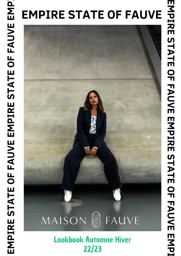 The EMPIRE STATE OF FAUVE Lookbook